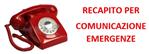 RECAPITO PER COMUNICAZIONE EMERGENZE